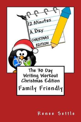 Book cover for The 30 Day Writing Workout Christmas Edition