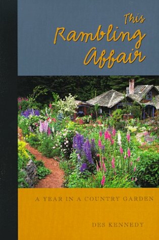 Cover of This Rambling Affair, a Year in a Country Garden