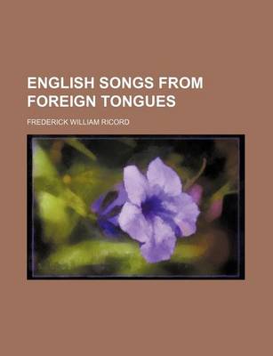 Book cover for English Songs from Foreign Tongues