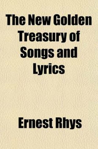 Cover of The New Golden Treasury of Songs and Lyrics