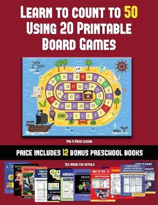 Book cover for Pre K Math Lesson (Learn to Count to 50 Using 20 Printable Board Games)