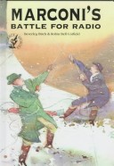 Cover of Marconi's Battle for Radio