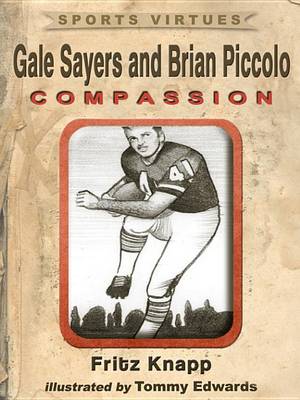 Book cover for Gale Sayers and Brian Piccolo
