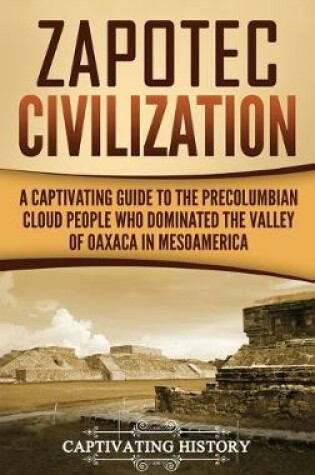 Cover of Zapotec Civilization