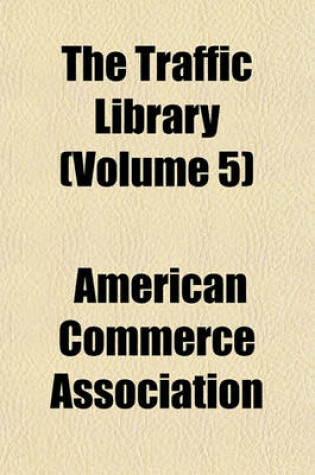 Cover of The Traffic Library (Volume 5)