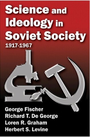 Cover of Science and Ideology in Soviet Society