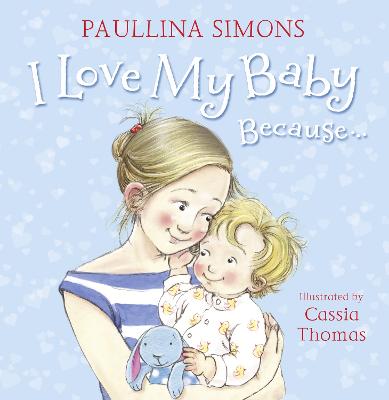 Book cover for I Love My Baby Because…