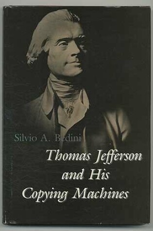 Cover of Thomas Jefferson and His Copying Machines