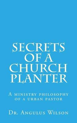 Book cover for Secrets of A church Planter