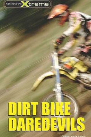 Cover of Dirtbike Daredevils
