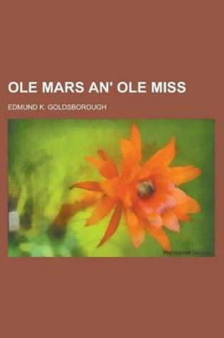 Cover of OLE Mars An' OLE Miss