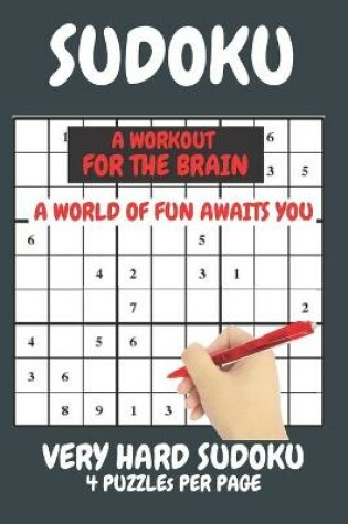 Cover of Sudoku Very Hard Expert Level Compact Book Fits In Your Bag 4 Puzzles Per Page