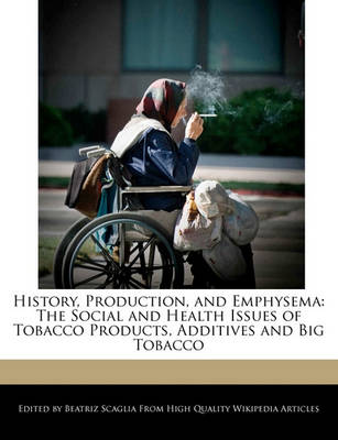 Book cover for History, Production, and Emphysema