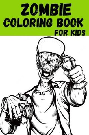 Cover of Zombie Coloring Book for kids