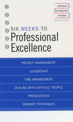 Cover of Six Weeks to Perfect Your Professional Skills