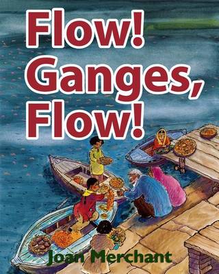 Book cover for Flow! Ganges, Flow!