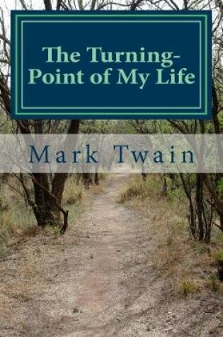 Cover of The Turning-Point of My Life