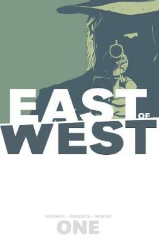 Cover of East of West Volume 1: The Promise