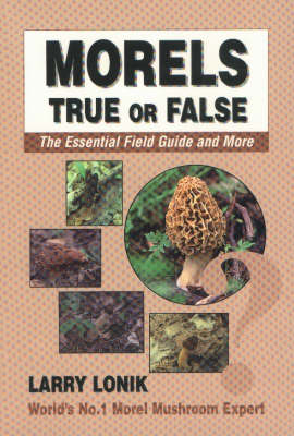 Book cover for Morels True or False