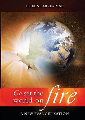 Book cover for Go, Set the World on Fire