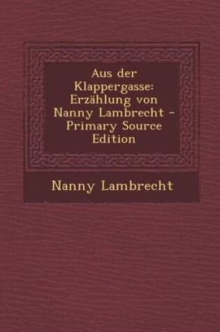 Cover of Aus Der Klappergasse