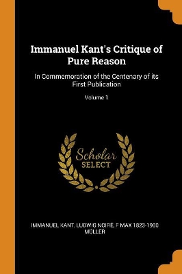 Book cover for Immanuel Kant's Critique of Pure Reason