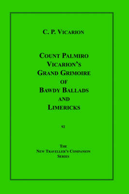 Book cover for Count Palmiro Vicarion's Grand Grimoire of Bawdy Ballads and Limericks