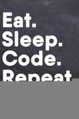 Book cover for Eat Sleep Code Repeat