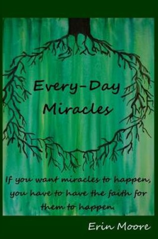 Cover of Every-Day Miracles