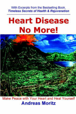 Cover of Heart Disease No More!
