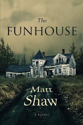 Book cover for The Funhouse