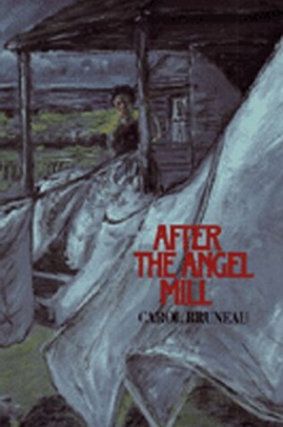 Cover of After the Angel Mill