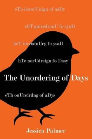 Cover of The Unordering of Days