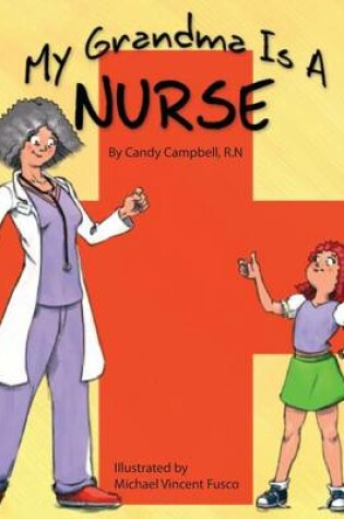 Cover of My Grandma Is A Nurse