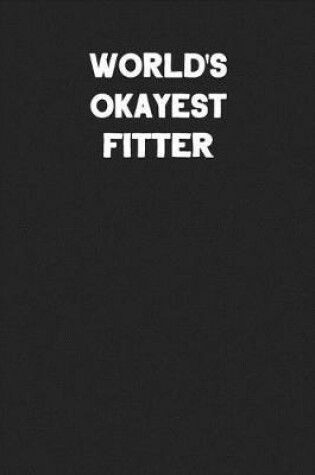 Cover of World's Okayest Fitter