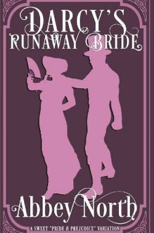 Cover of Darcy's Runaway Bride