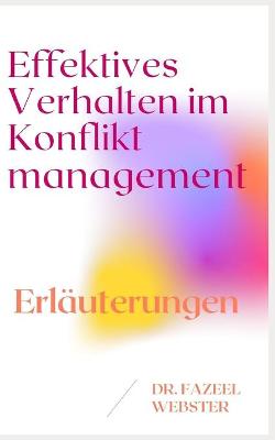Book cover for Effektives Verhalten im Konfliktmanagement
