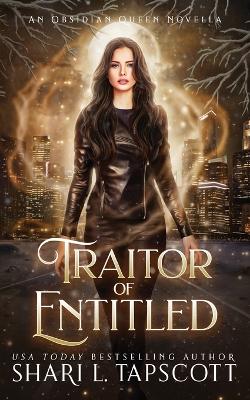 Book cover for Traitor of the Entitled