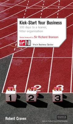 Book cover for Kick-Start Your Business: 100 Days to a Leaner, Fitter Organisation