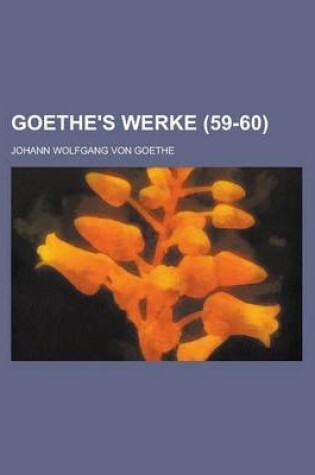 Cover of Goethe's Werke (59-60)