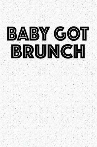 Cover of Baby Got Brunch