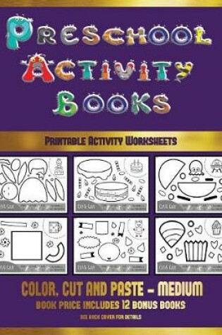 Cover of Printable Activity Worksheets (Preschool Activity Books - Medium)