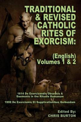Cover of Traditional and Revised Catholic Rites Of Exorcism