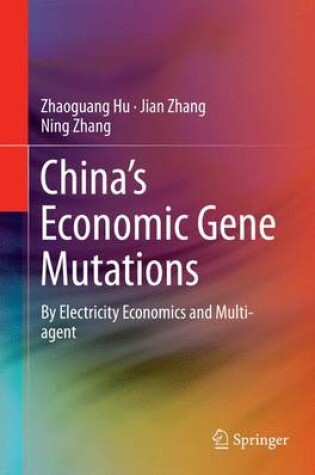 Cover of China's Economic Gene Mutations