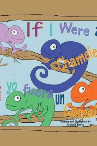 Cover of If I Were a Chameleon