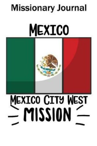 Cover of Missionary Journal Mexico City West Mission