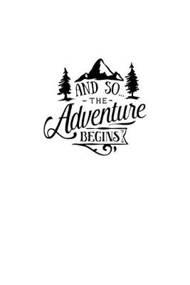 Book cover for And So The Adventure Begins