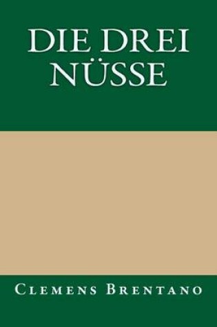 Cover of Die Drei Nusse