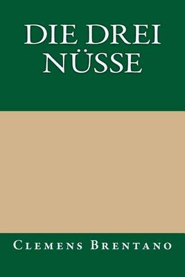 Book cover for Die Drei Nusse