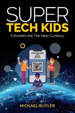 Cover of Super Tech Kids